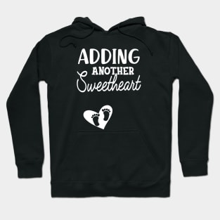 Pregnancy - Adding another sweetheart Hoodie